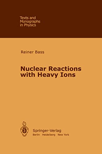 9783642057182: Nuclear Reactions with Heavy Ions (Theoretical and Mathematical Physics)