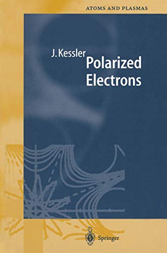 9783642057342: Polarized Electrons: 1 (Springer Series on Atomic, Optical, and Plasma Physics)