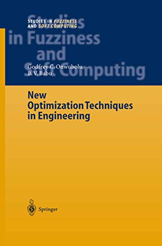 Stock image for New Optimization Techniques in Engineering (Studies in Fuzziness and Soft Computing, 141) for sale by Mispah books