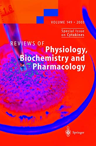 9783642057779: Reviews of Physiology, Biochemistry and Pharmacology 149