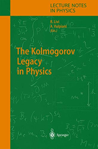 9783642057861: The Kolmogorov Legacy in Physics: 636 (Lecture Notes in Physics)