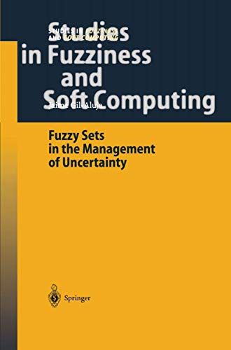 Stock image for Fuzzy Sets in the Management of Uncertainty for sale by Ria Christie Collections