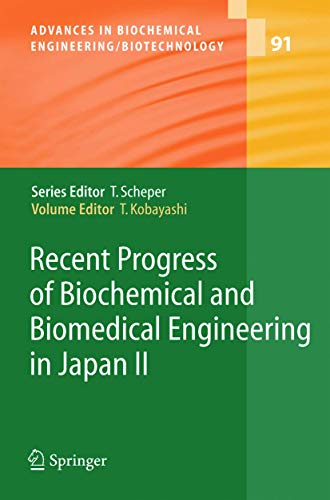 Beispielbild fr Recent Progress of Biochemical and Biomedical Engineering in Japan II zum Verkauf von Revaluation Books