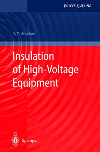 Stock image for Insulation of High-Voltage Equipment for sale by Ria Christie Collections