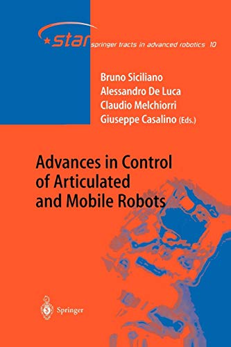 Imagen de archivo de Advances in Control of Articulated and Mobile Robots a la venta por Ria Christie Collections
