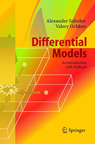 Beispielbild fr Differential Models: An Introduction with Mathcad zum Verkauf von GF Books, Inc.