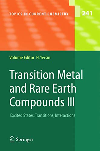 Stock image for Transition Metal and Rare Earth Compounds III : Excited States; Transitions; Interactions for sale by Ria Christie Collections