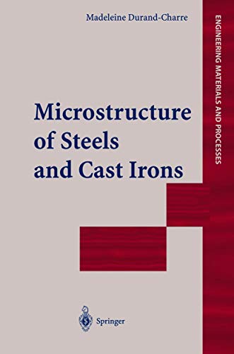 Stock image for Microstructure of Steels and Cast Irons for sale by Ria Christie Collections