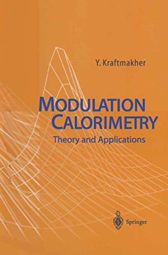 Imagen de archivo de Modulation Calorimetry: Theory and Applications a la venta por Lucky's Textbooks