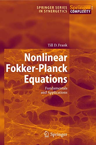 Beispielbild fr Nonlinear Fokker-Planck Equations : Fundamentals and Applications zum Verkauf von Ria Christie Collections