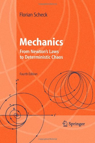 9783642060144: Mechanics: From Newton's Laws to Deterministic Chaos (Advanced Texts in Physics)