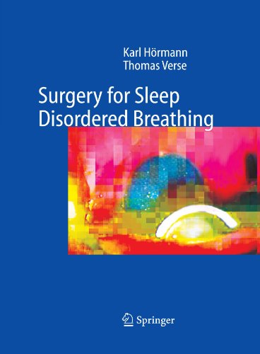 Surgery for Sleep-Disordered Breathing (9783642060205) by Karl HÃ¶rmann; Thomas Verse