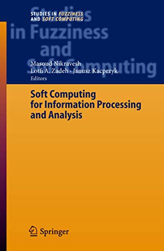 Stock image for Soft Computing for Information Processing and Analysis for sale by Kennys Bookshop and Art Galleries Ltd.