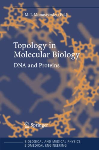 Imagen de archivo de Topology in Molecular Biology (Biological and Medical Physics, Biomedical Engineering) a la venta por Mispah books