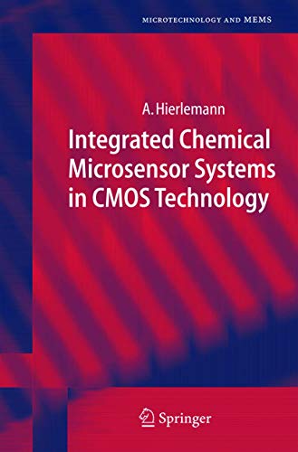 Stock image for Integrated Chemical Microsensor Systems in CMOS Technology (Microtechnology and MEMS) for sale by dsmbooks