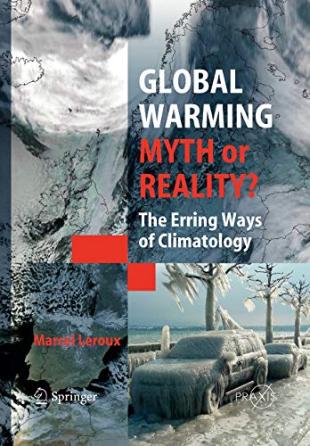 9783642062919: Global Warming - Myth or Reality?: The Erring Ways of Climatology