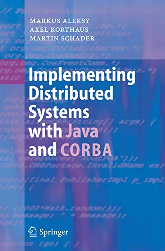 9783642063343: Implementing Distributed Systems with Java and CORBA