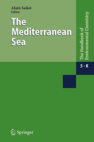 9783642064029: The Mediterranean Sea: 5K (The Handbook of Environmental Chemistry, 5K)