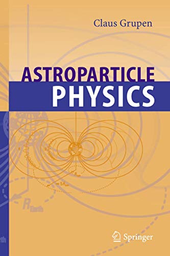 Beispielbild fr Astroparticle Physics zum Verkauf von Better World Books