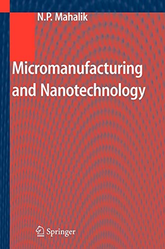 9783642064760: Micromanufacturing and Nanotechnology