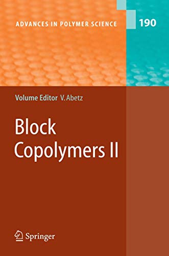 Stock image for Block Copolymers II (Advances in Polymer Science, 190) for sale by Lucky's Textbooks