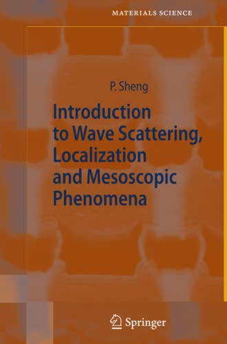 9783642067129: Introduction to Wave Scattering, Localization and Mesoscopic Phenomena: 88