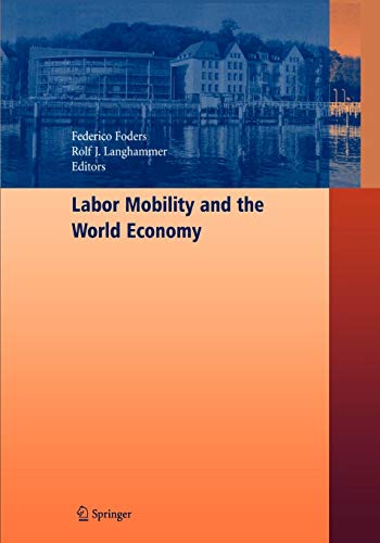9783642068201: Labor Mobility and the World Economy