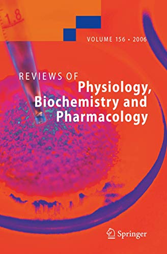 9783642068249: Reviews of Physiology, Biochemistry and Pharmacology 156