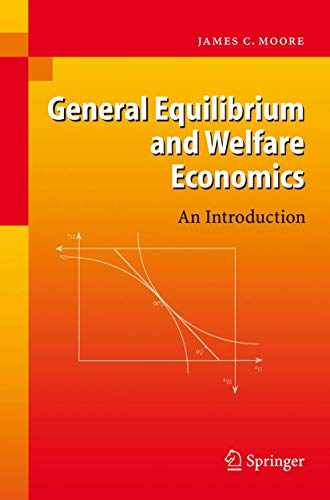 9783642068492: General Equilibrium and Welfare Economics: An Introduction