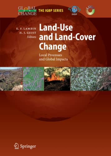 9783642068829: Land-Use and Land-Cover Change: Local Processes and Global Impacts (Global Change - The IGBP Series)