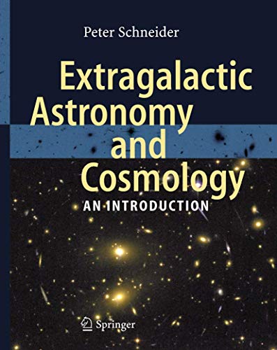 9783642069710: Extragalactic Astronomy and Cosmology: An Introduction