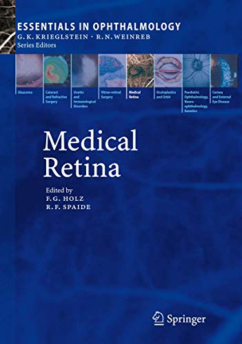 9783642070204: Medical Retina (Essentials in Ophthalmology)