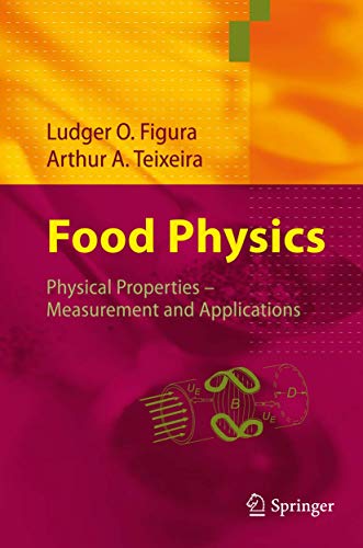 9783642070600: Food Physics: Physical Properties - Measurement and Applications