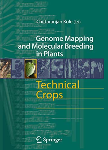 9783642070914: Technical Crops: 6 (Genome Mapping and Molecular Breeding in Plants)