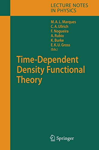 9783642071287: Time-Dependent Density Functional Theory: 706 (Lecture Notes in Physics)