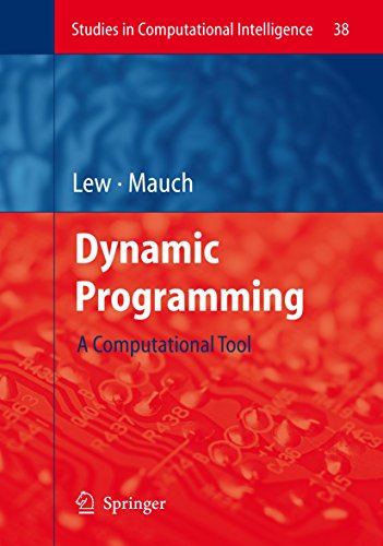 9783642072000: Dynamic Programming: A Computational Tool: 38 (Studies in Computational Intelligence)