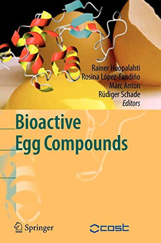 9783642072383: Bioactive Egg Compounds