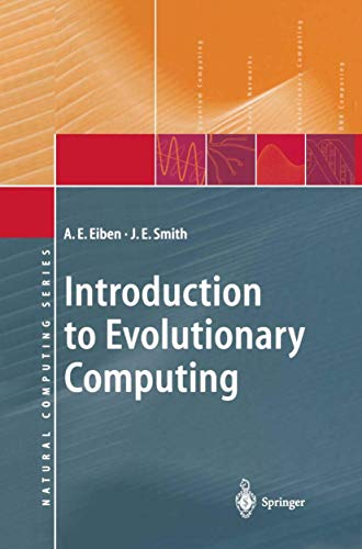 9783642072857: Introduction to Evolutionary Computing