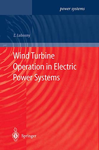 9783642073175: Wind Turbine Operation in Electric Power Systems: Advanced Modeling