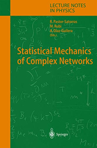 9783642073212: Statistical Mechanics of Complex Networks: 625 (Lecture Notes in Physics)