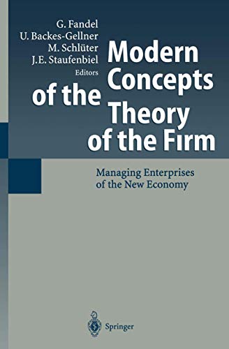 Stock image for Modern Concepts of the Theory of the Firm : Managing Enterprises of the New Economy for sale by Ria Christie Collections