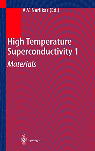 Imagen de archivo de High Temperature Superconductivity 1: Materials a la venta por Phatpocket Limited