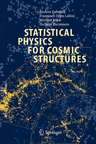 9783642073922: Statistical Physics for Cosmic Structures
