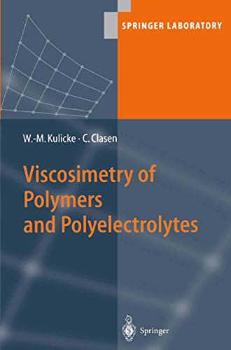 Stock image for Viscosimetry of Polymers and Polyelectrolytes (Springer Laboratory) for sale by Lucky's Textbooks