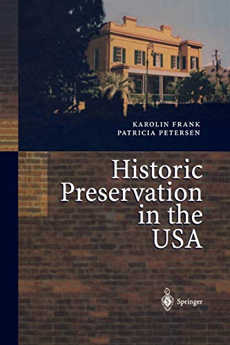 Historic Preservation in the USA - Karolin Frank