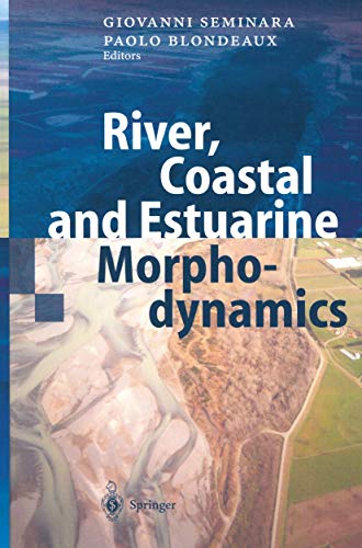 River, Coastal and Estuarine Morphodynamics - P. Blondeaux