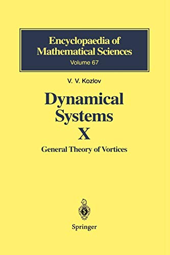 Stock image for Dynamical Systems X : General Theory of Vortices for sale by Ria Christie Collections
