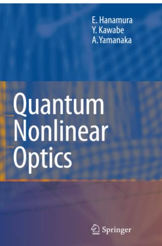 9783642076107: Quantum Nonlinear Optics