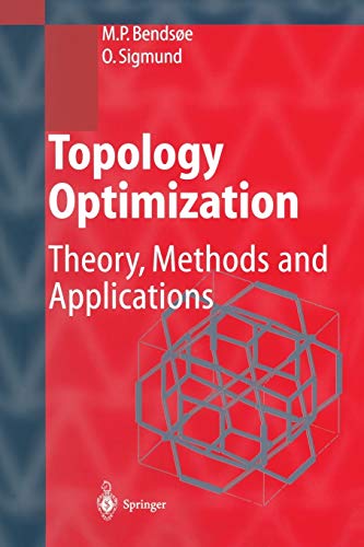 Stock image for Topology Optimization: Theory, Methods, and Applications for sale by Lucky's Textbooks