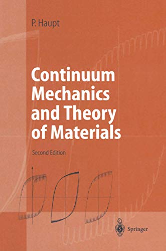 9783642077180: Continuum Mechanics and Theory of Materials (Advanced Texts in Physics)